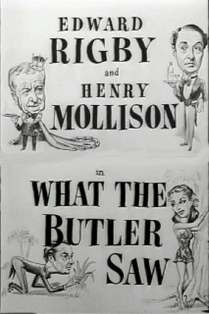 Постер: What the Butler Saw