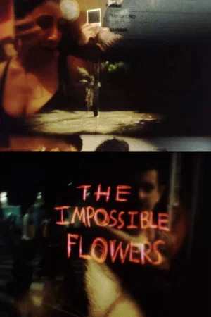 Постер: The Impossible Flowers