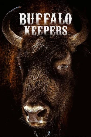 Постер: Buffalo Keepers