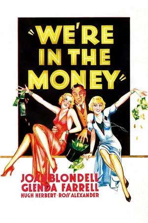 Постер: We're in the Money