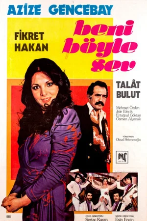 Постер: Beni Böyle Sev