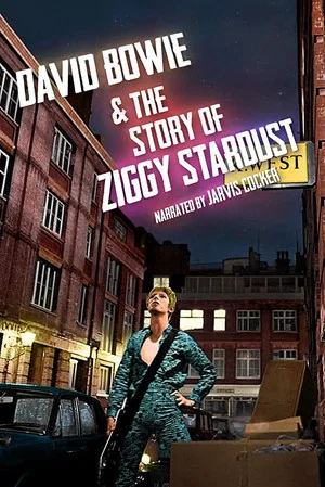 Постер: David Bowie & The Story of Ziggy Stardust