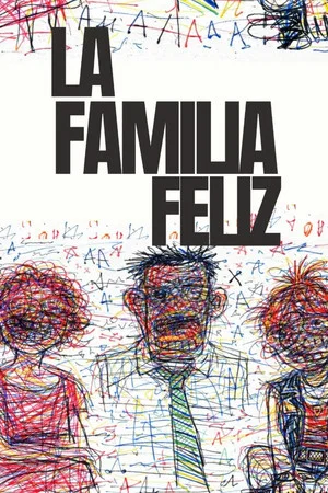 Постер: La Familia Feliz
