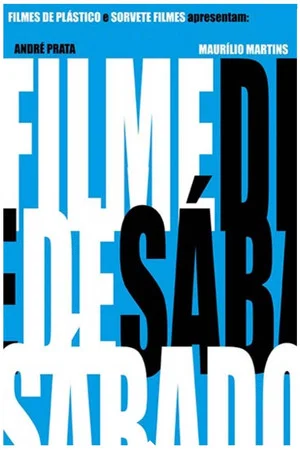 Постер: Filme de Sábado