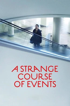 Постер: A Strange Course Of Events