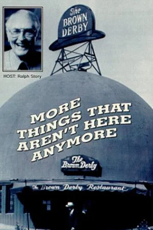 Постер: More Things That Aren't Here Anymore