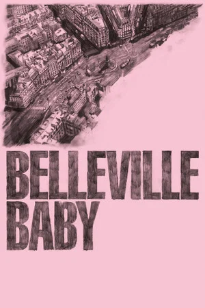 Постер: Belleville Baby