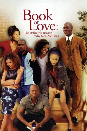 Постер: Book of Love: The Definitive Reason Why Men Are Dogs