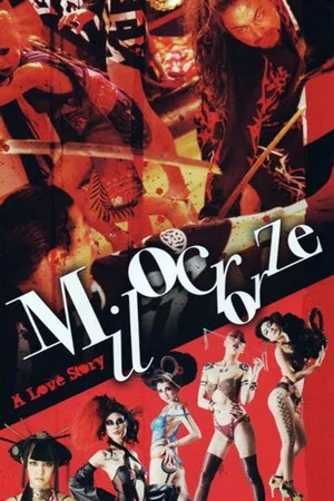 Постер: Milocrorze: A Love Story