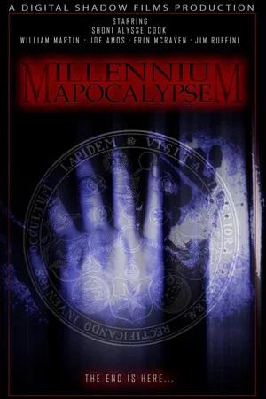 Постер: Millennium Apocalypse: The End is Here...
