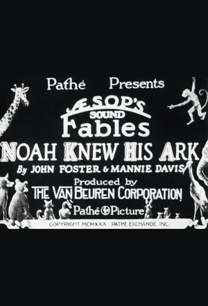 Постер: Noah Knew His Ark