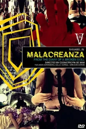 Постер: Malacreanza: From the Diary of a Broken Doll
