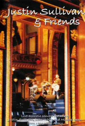 Постер: Justin Sullivan & Friends Live 2004