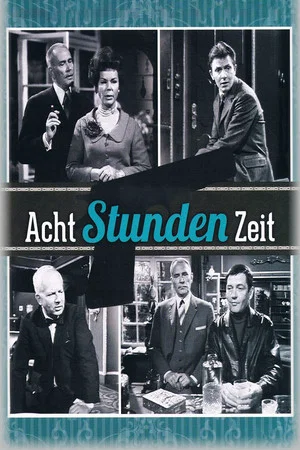 Постер: Acht Stunden Zeit