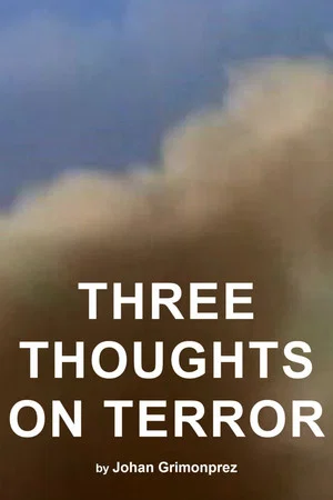 Постер: Three Thoughts on Terror