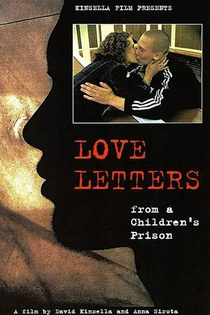 Постер: Love Letters from a Children's Prison