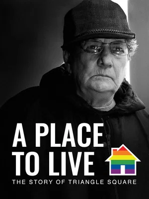 Постер: A Place to Live: The Story of Triangle Square