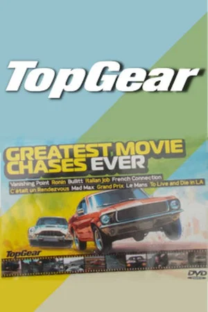 Постер: Top Gear: Greatest Movie Chases Ever