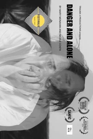 Постер: Danger & Alone