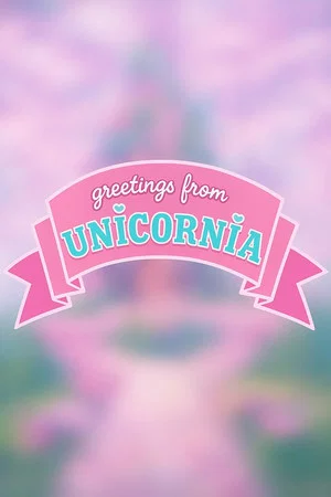 Постер: My Little Pony: Greetings from Unicornia