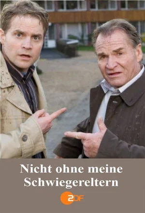 Постер: Nicht ohne meine Schwiegereltern