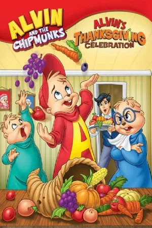 Постер: Alvin and the Chipmunks: A Chipmunk Celebration