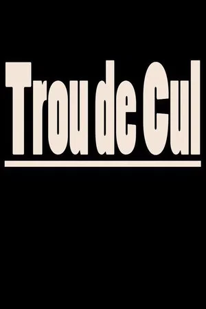 Постер: Trou de cul