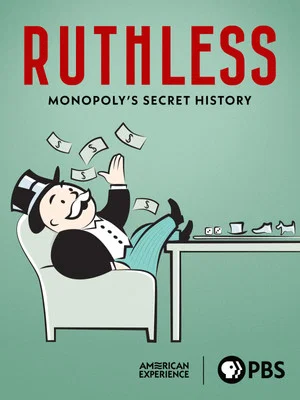 Постер: Ruthless: Monopoly's Secret History