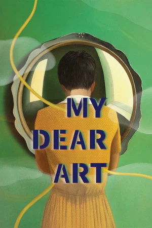 Постер: My Dear Art