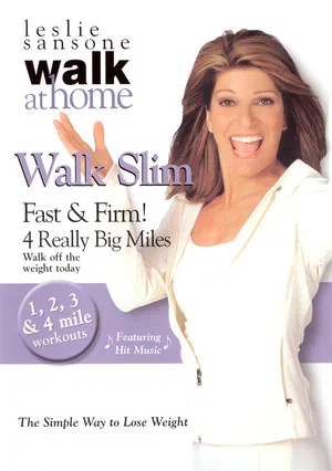 Постер: Leslie Sansone: Walk Slim Fast & Firm!