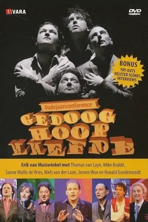 Постер: Oudejaarsconference 2010: Gedoog, Hoop & Liefde