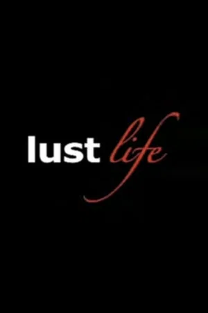 Постер: Lust Life
