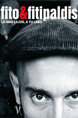 Постер: Fito & Fitipaldis - Lo más lejos, a tu lado