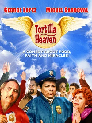 Постер: Tortilla Heaven
