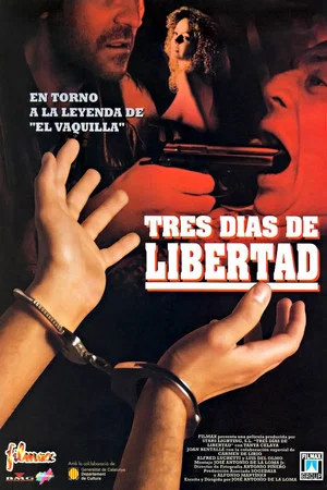 Постер: Tres días de libertad