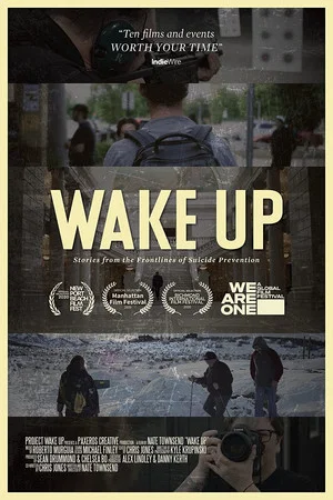 Постер: Wake Up: Stories From the Frontlines of Suicide Prevention
