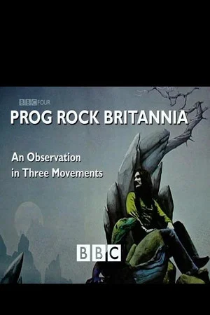 Постер: Prog Rock Britannia