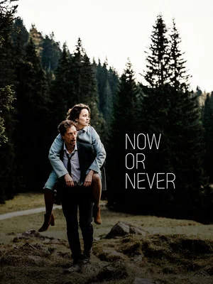 Постер: Now or Never