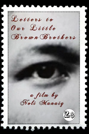 Постер: Letters to Our Little Brown Brothers