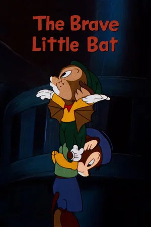 Постер: The Brave Little Bat
