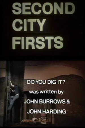 Постер: Do You Dig It?