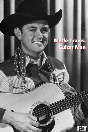 Постер: Merle Travis: Guitar Man