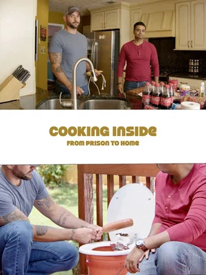 Постер: Cooking Inside: from Prison to Home