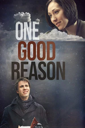 Постер: One Good Reason