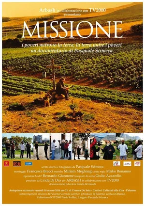 Постер: Missione – I poveri nutrono la terra, la terra nutre i poveri