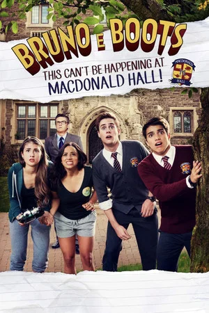 Постер: Bruno & Boots: This Can't Be Happening at MacDonald Hall