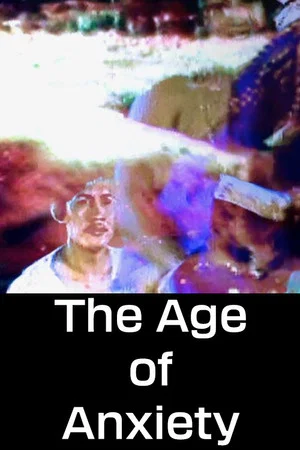 Постер: The Age of Anxiety
