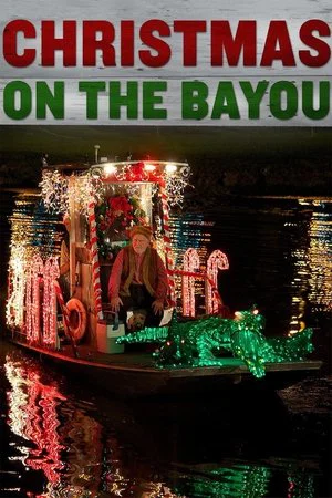 Постер: Christmas on the Bayou