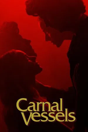 Постер: Carnal Vessels