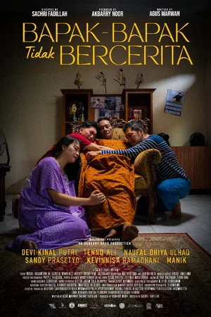Постер: Bapak-Bapak Tidak Bercerita